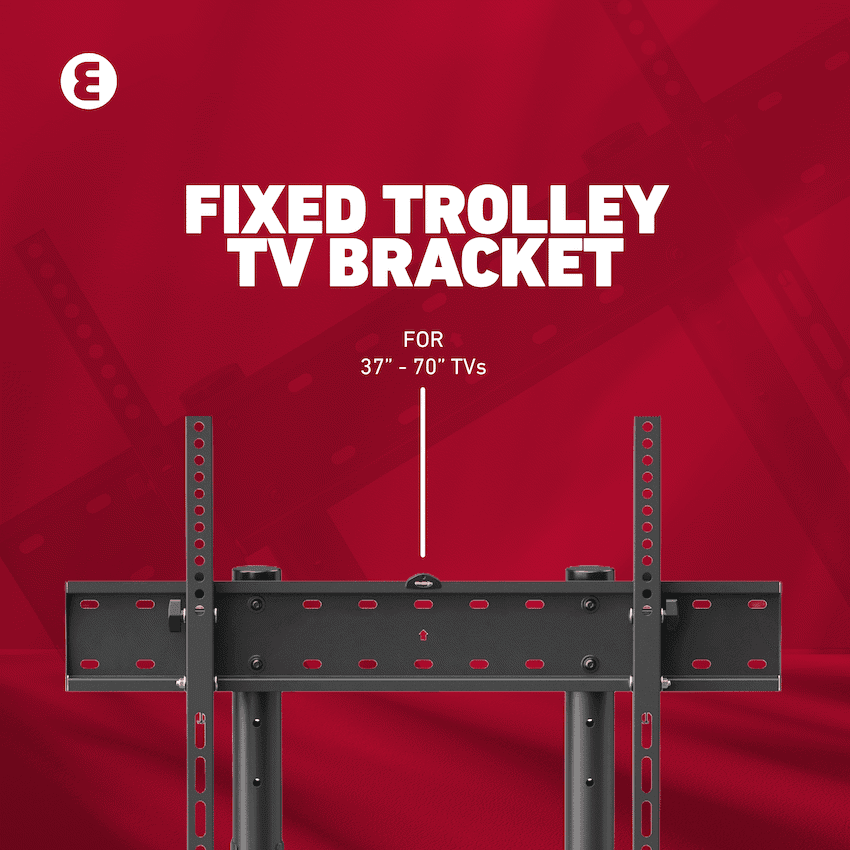 Ellies Solid series Fixed Trolley TV Bracket 37" - 70" TVs 11